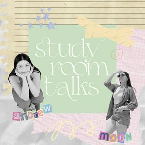 Study Room Talks