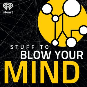 Escucha Stuff To Blow Your Mind en la aplicación