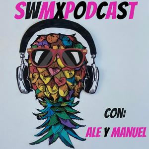 Escucha Sw Mexico Podcast en la aplicación