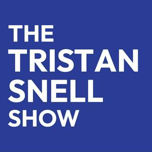 Escucha The Tristan Snell Show en la aplicación