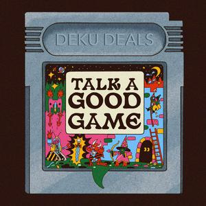 Talk A Good Game