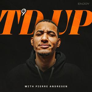 Escucha T'd Up with Pierre Andresen en la aplicación