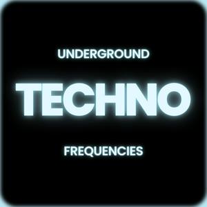 Escucha Techno Live Sets: Underground Frequencies en la aplicación