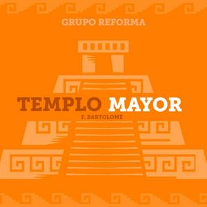 Templo Mayor