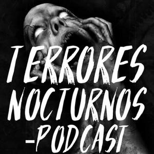 Escucha Terrores Nocturnos Podcast en la aplicación