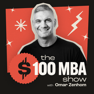 Escucha The $100 MBA Show en la aplicación