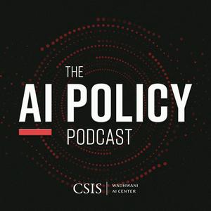 Escucha The AI Policy Podcast en la aplicación