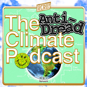 Escucha The Anti-Dread Climate Podcast en la aplicación