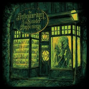 Escucha The Antiquarium of Sinister Happenings en la aplicación