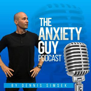 Escucha The Anxiety Guy Podcast en la aplicación