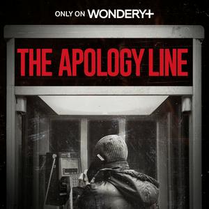 Escucha The Apology Line en la aplicación