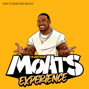 The Arthur Moats Experience