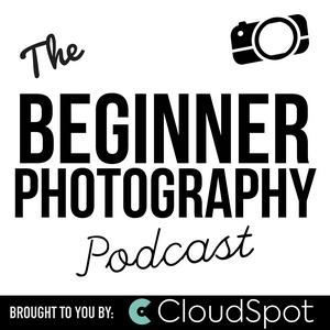 Escucha The Beginner Photography Podcast en la aplicación