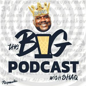 Escucha The Big Podcast with Shaq en la aplicación