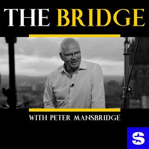 Escucha The Bridge with Peter Mansbridge en la aplicación