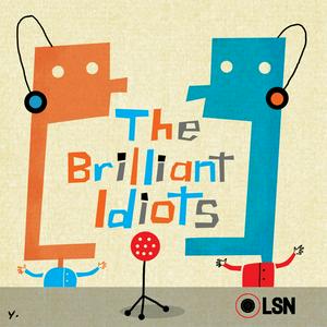 Escucha The Brilliant Idiots en la aplicación