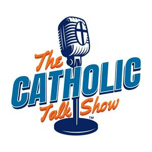 Escucha The Catholic Talk Show en la aplicación