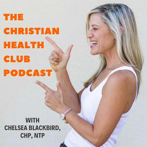 Escucha The Christian Health Club Podcast en la aplicación