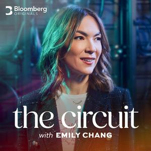 Escucha The Circuit with Emily Chang en la aplicación