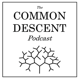 Escucha The Common Descent Podcast en la aplicación