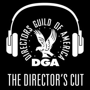 Escucha The Director’s Cut - A DGA Podcast en la aplicación