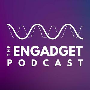 Escucha The Engadget Podcast en la aplicación