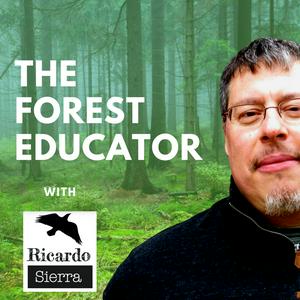 Escucha Forest Educator with Ricardo Sierra | A Podcast for Revolutionary Conversations about Nature-Based Education en la aplicación