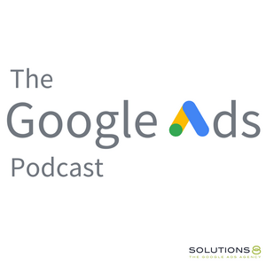 Escucha The Google Ads Podcast en la aplicación