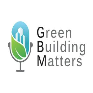 Escucha The Green Building Matters Podcast with Charlie Cichetti en la aplicación