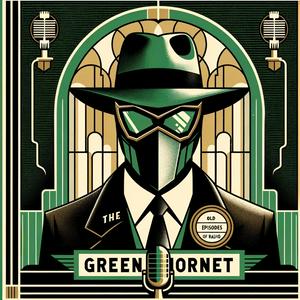 Escucha The Green Hornet Radio Show - OTR en la aplicación