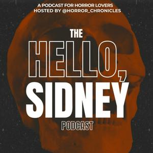 Escucha The Hello, Sidney Podcast en la aplicación