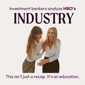 Industry | Morgan Stanley Alums Break down HBO's "Industry"