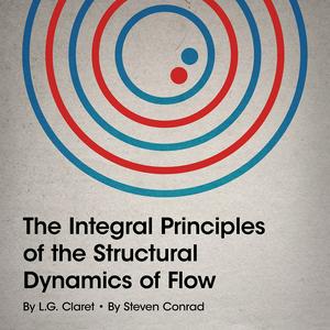 Escucha The Integral Principles of the Structural Dynamics of Flow en la aplicación