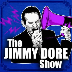 Escucha The Jimmy Dore Show en la aplicación