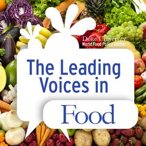 Escucha The Leading Voices in Food en la aplicación