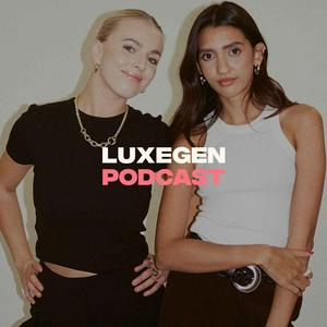 Escucha LuxeGen Podcast en la aplicación