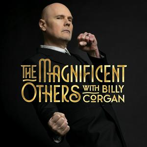 Escucha The Magnificent Others with Billy Corgan en la aplicación