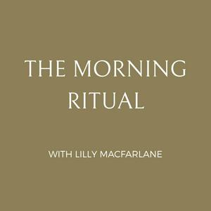 The Morning Ritual