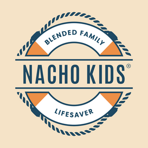 The Nacho Kids Podcast: Blended Family Lifesaver