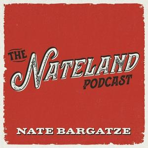 Escucha The Nateland Podcast en la aplicación