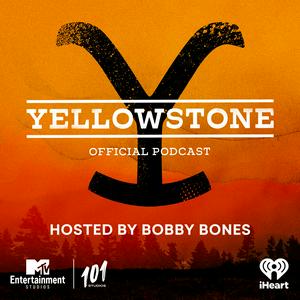 Escucha The Official Yellowstone Podcast en la aplicación