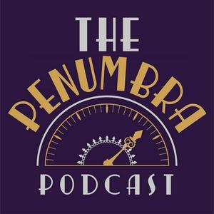 Escucha The Penumbra Podcast en la aplicación