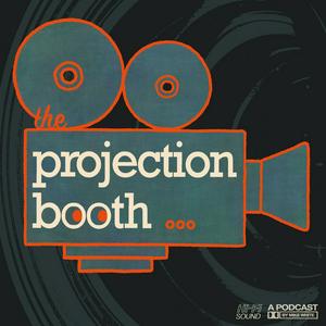 Escucha The Projection Booth Podcast en la aplicación