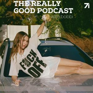 Escucha The Really Good Podcast with Bobbi Althoff en la aplicación