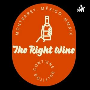 Escucha The Right Wine en la aplicación