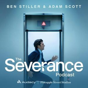 Escucha The Severance Podcast with Ben Stiller & Adam Scott en la aplicación