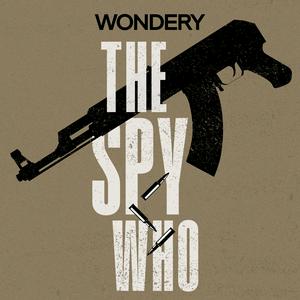 Escucha The Spy Who en la aplicación