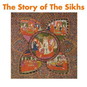 The Story Of The Sikhs