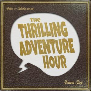 Escucha The Thrilling Adventure Hour en la aplicación