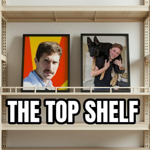 Escucha The Top Shelf en la aplicación